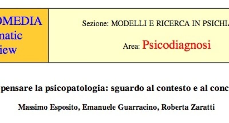 Ri-pensare la psicopatologia: sguardo al contesto e al concetto